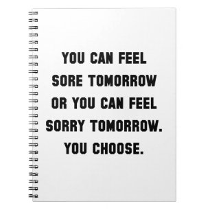 Sore Or Sorry Notebook
