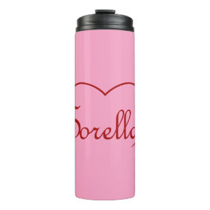 Sorella Italian Sister heart Red Thermal Tumbler