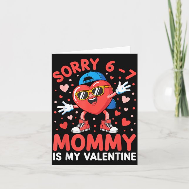 Sorry 67 Mommy Is My Valentine Six Seven Meme Kids Card (Front)