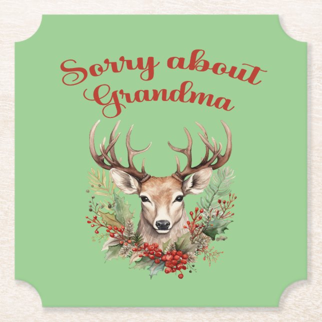 Sorry About Grandma Funny Christmas Paper Coaster (Front)