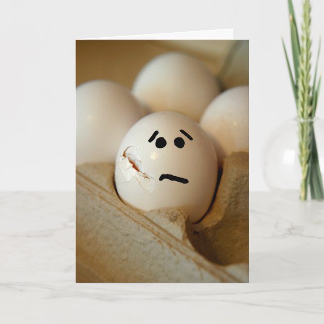 Sorry about your accident--cracked egg. card (Front)