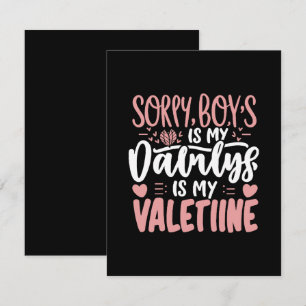 Sorry Boys Daddy Is My Valentine Enclosure Card