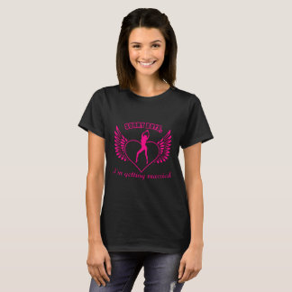 Sorry Boys I'm Getting Married T-Shirt