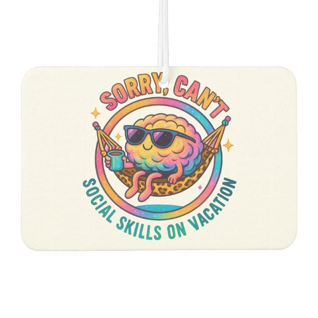 Sorry Can't.... Car Air Freshener (Front)