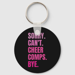 Sorry Can't Cheer Comps Bye Retro Funny Cheerleadi Key Ring