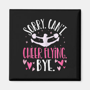 Sorry Can't Cheer Flying Bye Flyer Cheerleader Che Magnet