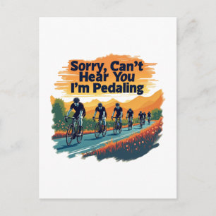Sorry Can't Hear You I'm Pedaling Holiday Postcard