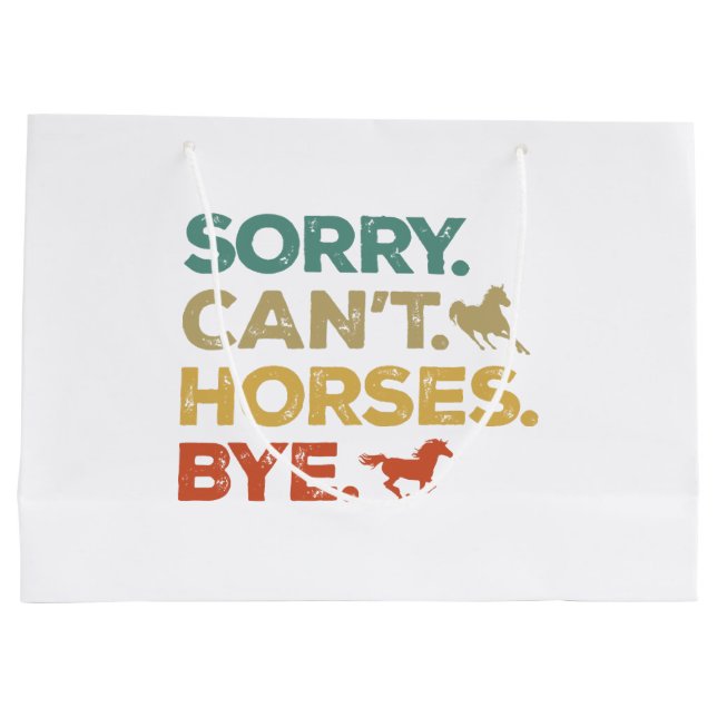 Sorry Can't Horses Bye Large Gift Bag (Back)