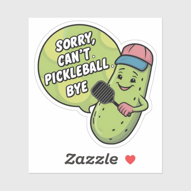 Sorry Can't Pickleball Bye Funny  (Sheet)
