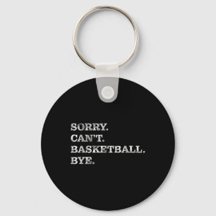 Sorry Can't Sketll Bye - Funny Key Ring
