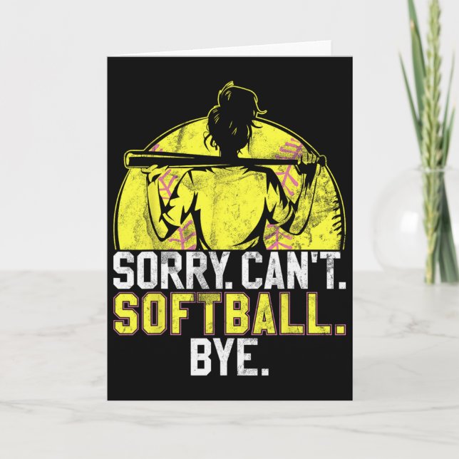 Sorry Can't Softll Bye Softll Lover Softll Stuff G Card (Front)
