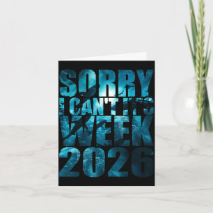 Sorry can't week 2026 funny shark awareness card