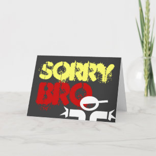 Sorry card for men saying 'Sorry bro'
