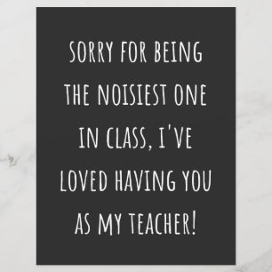 sorry for being the noisiest one in class