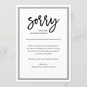 Sorry for Inconvenience   Cancellation or Postpone Invitation