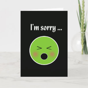 Sorry for Vomiting--humourous apology card