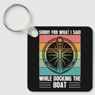 Sorry for what I said while docking the Boat Retro Key Ring