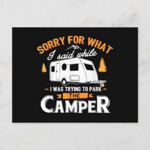Sorry for what I said while I was Parking the Camp Holiday Postcard