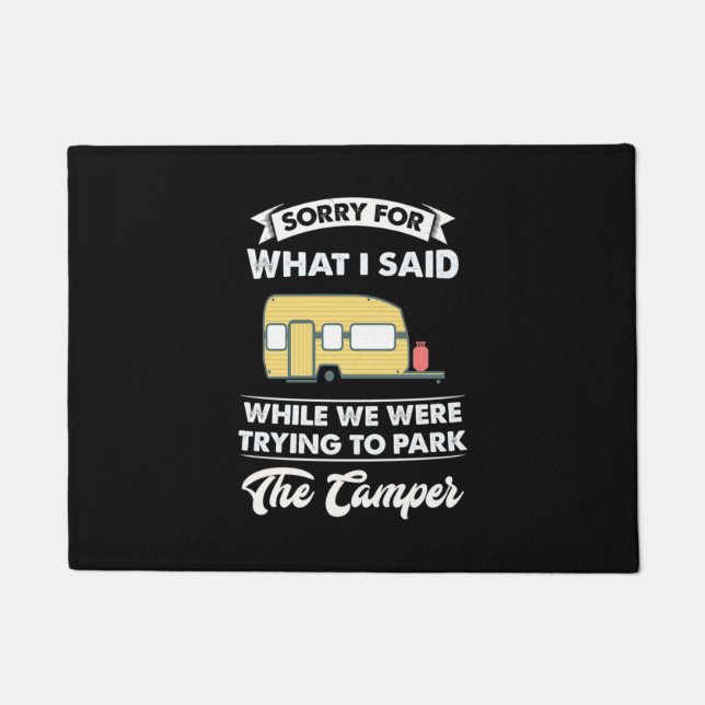 Sorry For What I Said While We Hiking Doormat (Front)