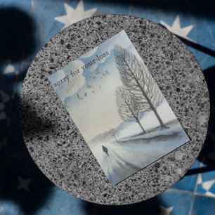 Sorry for your loss, customisable postcard