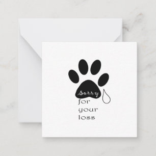 Sorry for your loss Pet sympathy card