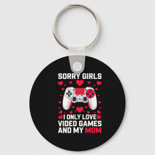 Sorry Girls Funny Valentine's Idea For Gaming Guy  Key Ring