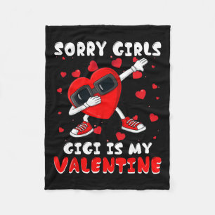 Sorry Girls Gigi Is My Valentine Day Dabbing Heart Fleece Blanket