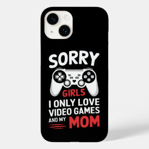 Sorry Girls I Only Love Video Games And My Mum Case-Mate iPhone 14 Case