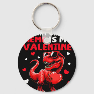 Sorry Girls Meme Is My Valentine Dinosaur Holding  Key Ring