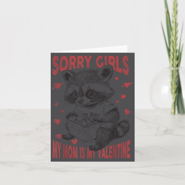 Sorry Girls Mum Is My Valentine Boys Funny Valenti Card (Front)