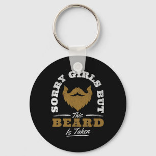 Sorry Girls This Beard Is Taken Funny Valentine's Key Ring