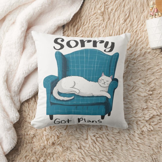 Sorry Got Plans Funny Cat Lover Gift  Cushion (Blanket)