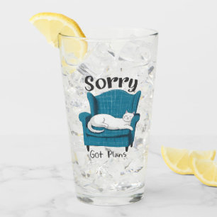 Sorry Got Plans Funny Cat Lover Gift  Glass
