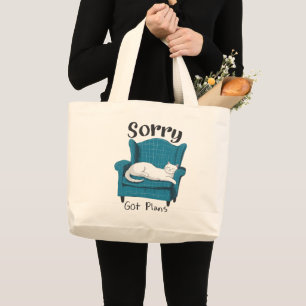 Sorry Got Plans Funny Cat Lover Gift Large Tote Bag