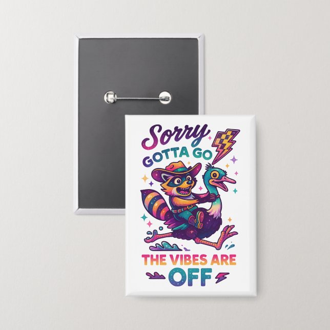 Sorry Gotta Go.... (Front/Back)