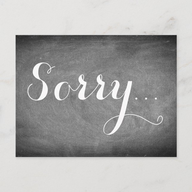 Sorry Handwriting Typography Black White Chalks Postcard (Front)
