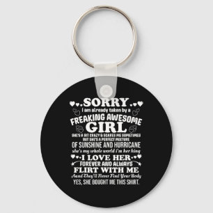 Sorry I Am Already Taken Awesome Girl Happy Valent Key Ring