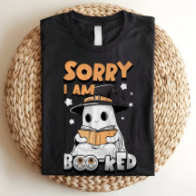 Sorry I am Booked Bookworm Halloween Ghost Boo Pun