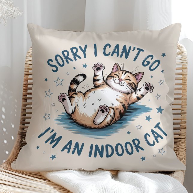 "Sorry I Can't Go, I'm an Indoor Cat" Funny Cushion ("Sorry I Can't Go, I'm an Indoor Cat" Funny Throw Pillow in a sunny boho neutral rattan chair)