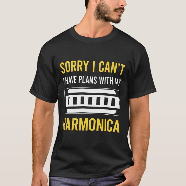 Sorry I Cant Harmonica Mouth Organ T-Shirt (Front)