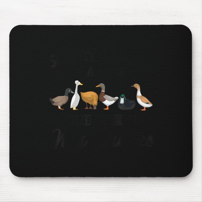 Sorry I Can't Have To Take Care Of My Ducks Funny  Mouse Pad (Front)