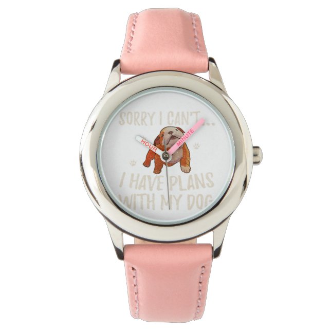 Sorry I Cant I Have Plans With My English Bulldog Watch (Front)