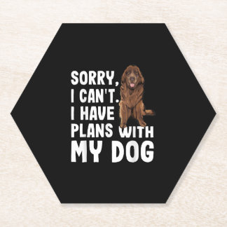 Sorry I Cant I Have Plans With My Newfoundland Dog Paper Coaster