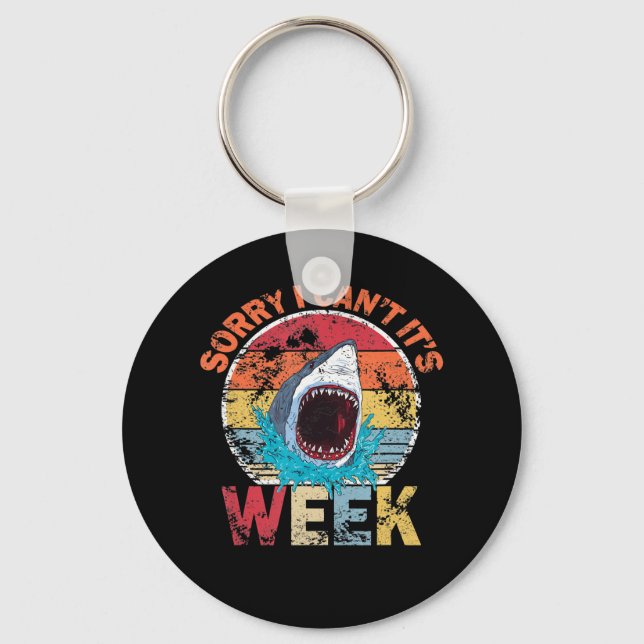 Sorry I Can't It's Week Funny Shark Gifts Key Ring (Front)