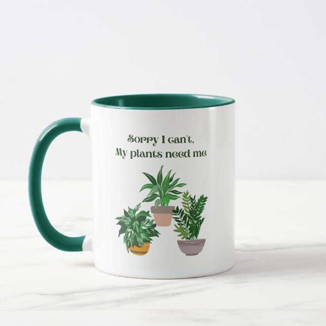 Sorry I can't My plants need me Mug (Left)