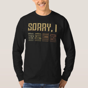 Sorry I Dgaf Guitar Chords Guitar Player Musician T-Shirt