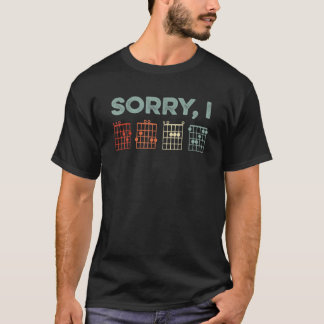 Sorry I-DGAF Hidden Message Guitar Chords Music No T-Shirt