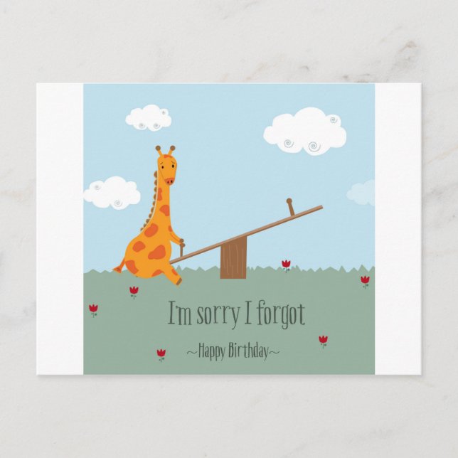 Sorry I forgot - Happy Birthday Postcard (Front)