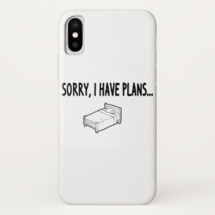 Sorry I Have Plans iPhone X Case
