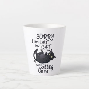 Sorry I’m Late – Cat Rules! Latte Mug